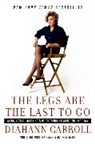 Diahann Carroll, Carroll Diahann - The Legs Are the Last to Go