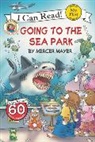 Mercer Mayer, Mercer Mayer - Little Critter: Going to the Sea Park