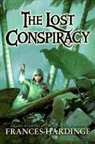 Frances Hardinge - The Lost Conspiracy