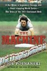 Joe Posnanski - The Machine