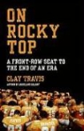 Clay Travis - On Rocky Top