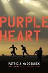Patricia McCormick - Purple Heart