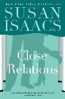 Susan Isaacs - Close Relations