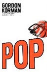 Gordon Korman - Pop