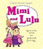 Charise Mericle Harper, Charise Mericle Harper - Mimi and Lulu