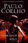 Paulo Coelho - El Vencedor Esta Solo