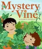 Cathryn Falwell, Cathryn Falwell - Mystery Vine