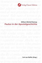 William Mitchell Ramsay - Paulus in der Apostelgeschichte