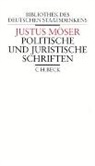 Justus Möser, Kar H L Welker, Karl H. Welker, Karl H. L. Welker - Politische und juristische Schriften
