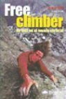 GREG CHILD, Lynn Hill - Free climber : mi vida en el mundo vertical
