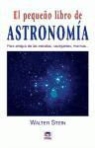 Walter Stein - El pequeño libro de astronomía
