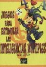 Celso A. Antunes - Juegos para estimular las inteligencias múltiples