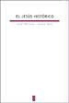 Annette Merz, Gerd Theißen - El Jesús histórico : manual