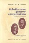Sara Arber, Jay Ginn - Relación entre género y envejecimiento : enfoque sociológico