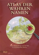 Stephan Hormes, Silke Peust - Atlas der wahren Namen