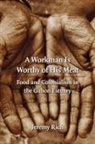 Jeremy Rich - Workman Is Worthy of His Meat