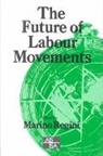 Marino Regini, Marino Regini - Future of Labour Movements