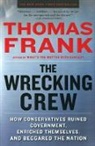 Thomas Frank - The Wrecking Crew