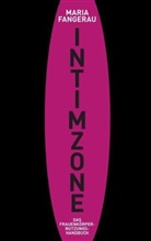 Maria Fangerau - Intimzone