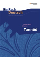 Andrea Maria Schenkel, Sonja Thielecke, Johannes Diekhans - EinFach Deutsch Unterrichtsmodelle