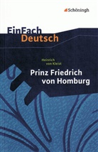 Heinrich von Kleist, Rolan Kroemer, Roland Kroemer, Christa Melli, Johannes Diekhans - EinFach Deutsch Textausgaben