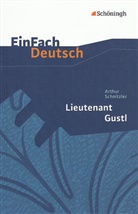 Margre Behringer, Margret Behringer, Renate Gross, Arthur Schnitzler - EinFach Deutsch Textausgaben