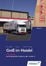 Groß im Handel, Ausgabe Bayern: Kaufmännische Steuerung und Kontrolle, Arbeitsheft