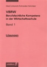 Klaus Ebert, Roland Lötzerich, Peter J. Schneider, Peter J. Schneider, Schröder, Sabine Schröder - VBRW - Volks- und Betriebswirtschaftslehre mit Rechnungswesen