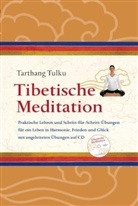 Tarthang Tulku, Tarthang Tulku Rinpoche - Tibetische Meditation, m. 1 Audio-CD.