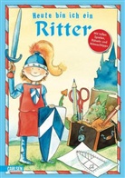 Lebere, Rudel, Imke Rudel, Sven Leberer - Heute bin ich ein Ritter
