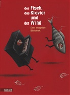 Barbara Scharioth - Der Fisch, das Klavier und der Wind. The Fish, the Piano and the Wind