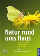 Klaus Richarz - Natur rund ums Haus, m. Audio-CD