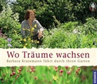 Barbara Krasemann - Wo Träume wachsen