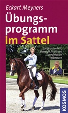 Eckart Meyners - Übungsprogramm im Sattel
