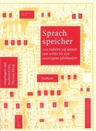 Thomas Kling, Thoma King - Sprachspeicher