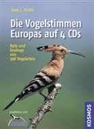 Jean C Roché, Jean C. Roché - Die Vogelstimmen Europas, 4 Audio-CDs (Hörbuch)
