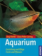 Claus-Pete Gering, Claus-Peter Gering, Jörg Vierke - Aquarium