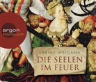 Sabine Weigand, Birgitta Assheuer - Die Seelen im Feuer, 6 Audio-CDs (Hörbuch)