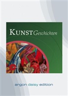 Marion Oelmann, Frank Arnold - KunstGeschichten, 1 MP3-CD (DAISY Edition) (Audio book)