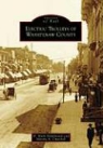 Martha a. Churchill, H. Mark Hildebrandt - Electric Trolleys of Washtenaw County