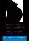 Timothy T. Schwartz, Schwartz Timothy T. - Fewer Men, More Babies