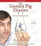 A. J. Jacobs, A. J. Jacobs - The Guinea Pig Diaries (Audio book)