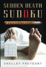 Shelley Freydont - Sudden Death Sudoku