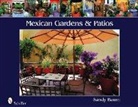 Sandy Baum - Mexican Gardens & Patios
