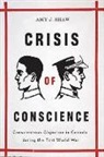 Amy Shaw, Amy J. Shaw - CRISIS OF CONSCIENCE