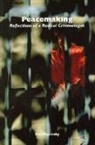 Hal Pepinksy, Hal Pepinsky, Harold E Pepinsky, Harold E. Pepinsky - Peacemaking