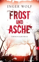 Inger Wolf - Frost und Asche