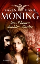 Karen M Moning, Karen M. Moning, Karen Marie Moning - Im Schatten dunkler Mächte