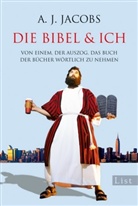 A J Jacobs, A. J. Jacobs, A.J. Jacobs - Die Bibel & ich