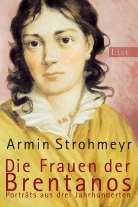 Armin Strohmeyr - Die Frauen der Brentanos
